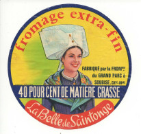 Etiquette De Fromage  LA BELLE DE SAINTONGE - Kaas