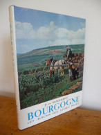 BOURGOGNE Par Jean Bonnerot - Bourgogne