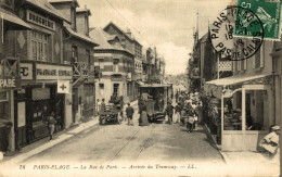 PARIS PLAGE LA RUE DE PARIS ARRIVEE DU TRAMWAY - Le Touquet