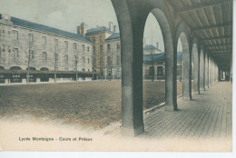 CPA Paris Lycée Montaigne Cour Et Préaux - Education, Schools And Universities