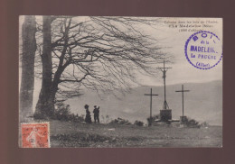 CPA - 42 - La Madeleine - Calvaire Dans Les Bois De L'Assise - Animée - Circulée En 1912 - Other & Unclassified