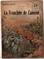 La Tranchée De Calonne , 14 - 18 - War 1914-18