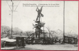 C.P. Bruxelles = Exposition 1910 : L'incendie Des 14-15 Août :  St-Michel, Patron De Bruxelles, Triomphant  Du  Feu - Brussel (Stad)