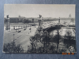 LE PONT ALEXANDRE  III - The River Seine And Its Banks