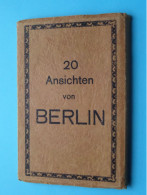 20 Ansichten Von BERLIN > Carnet ( Edit.: Berl. Phot. Inst. Richard Schlenner Berlin C2 ) Anno 19?? (Sehen Sie SCANS) ! - Autres & Non Classés