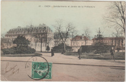 DEF : Calvados : CAEN : Gendarmerie Et Jardin De La  Préfecture - Caen