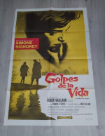 Cartel Original De Cine Golpes De La Vida Simone Signoret MUY RARO IMPRESO EN USA Affiche Originale Du Film - Altri