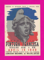 Uruguay. Exposition. Pintura Francesa. Siglos XIX Y XX. Abril.15.1940 - Uruguay