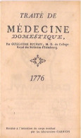 OPUSCULE   Des Laboratoires   CARRION  TRAITÉ De MÉDECINE Domestique (Guillaume Bucham)1776 - Salute