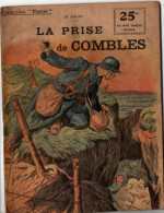 La Prise De Combles   , Guerre 14 - 18 - Guerra 1914-18