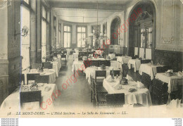 63.  LE MONT DORE .  Hôtel Sarciron . Salle Du Restaurant . - Le Mont Dore