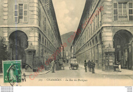 73.  CHAMBERY . La Rue Des Portiques . - Chambery