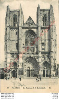 44. NANTES . La Façade De La Cathédrale . - Nantes