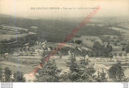 58.  CHATEAU CHINON .  Vue Sur La Vallée De Corancy . - Chateau Chinon