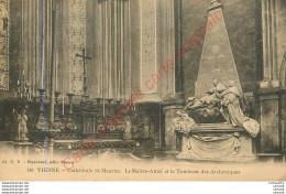 38.  VIENNE .  Cathédrale St-Maurice .  Le Maitre-Autel Et Le Tombeau Des Archevêques . - Vienne