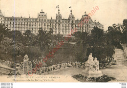 06.  NICE CIMIEZ .  HOTEL REGINA .  Monument De La Reine Victoria . - Autres & Non Classés