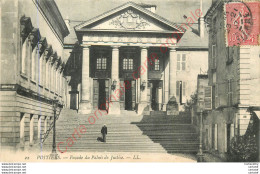 86.  POITIERS .  Façade Du Palais De Justice . - Poitiers