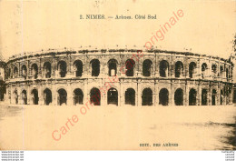 30. NIMES .  Arènes .  Côté Sud . - Nîmes