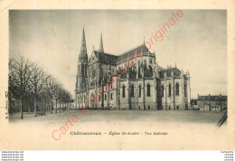 36.  CHATEAUROUX .  Eglise St-André .  Vue Latérale . - Chateauroux