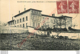 01.  DAGNEUX Près MONTLUEL . L'Institution St-Louis . - Ohne Zuordnung