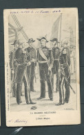 La Marine Militaire - L'état Major  ( Cpa Voyagée En 1902) - Mab 5966 - Oorlog