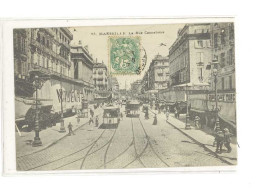 MARSEILLE - La Rue Cannebière - Bonne Animation - Tramways   ...     (125335) - Sin Clasificación