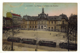 Cpa N° 1 CLICHY La Mairie Et La Station Des Autobus - Clichy