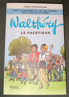 Walthéry Le Facétieux :  Charles Louis Detournay : GRAND FORMAT - Other & Unclassified