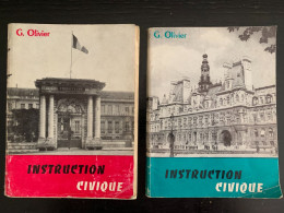 Instruction Civique - Classes De 5e Et 6e (G Olivier 1964 Edition De Gigord) - 12-18 Jahre