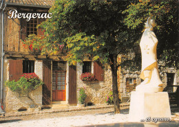 BERGERAC  Maison Typique Fleurie Face A La Statue De Cyrano   22  (scan Recto Verso)MG2833 - Bergerac