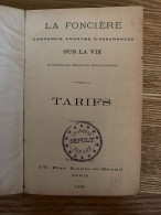 Livre Tarifs La Foncière Compagnie Anonyme D'assurances - Rue Louis Le Grand 17 Paris 1896 - Unclassified