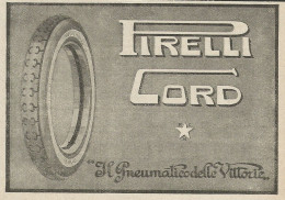 PIRELLI CORD Il Pneumatico Delle Vittorie - Pubblicità 1927 - Advertising - Advertising