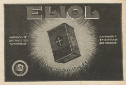 ELIOL Lubrificante Superiore Per Automobili - Pubblicità 1933 - Advertis. - Advertising