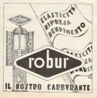 ROBUR Il Nostro Carburante - Pubblicità 1932 - Advertising - Advertising