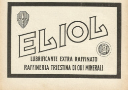 ELIOL Lubrificante Extra Raffinato - Pubblicità 1931 - Advertising - Advertising