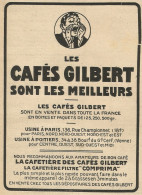 Les Cafès Gilbert Sont Les Meilleurs - Pubblicità 1928 - Advertising - Advertising