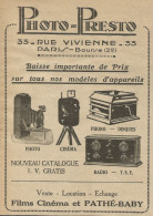 PHOTO PRESTO - Films Cinèma Et Pathè Baby - Pubblicità 1928 - Advertising - Publicidad