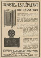 Radio SELECTRA - Un Poste De T.S.F. èpatant - Pubblicità 1928 - Advertis. - Advertising