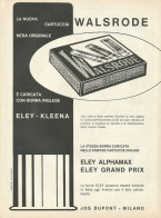 ELEY Grand Prix - Cartucce WALSRODE - Pubblicità 1969 - Advertising - Pubblicitari