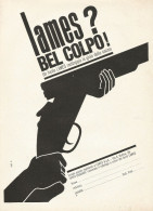 Lames? Bel Colpo - Pubblicità 1972 - Advertising - Publicidad