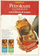 Capelli Forti E Giovani Con Petroleum Roberts - Pubblicità 1972 - Advert. - Advertising