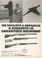 BROWNING Garantisce Il Risultato - Pubblicità 1972 - Advertising - Publicidad