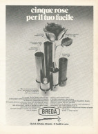 Cinque Rose Per Il Tuo Fucile BREDA - Pubblicità 1972 - Advertising - Pubblicitari