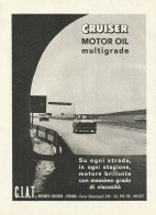 CRUISER Motor Oil Multigrade - Pubblicità 1967 - Advertising - Publicités