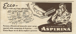 ASPIRINA Ecco Cosa Ci Vuole Per Il Tuo Raffreddore - Pubblicità 1935 - Publicités