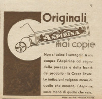 ASPIRINA Originali Mai Copie - Pubblicità 1938 - Advertising - Publicités