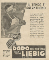 Dado LIEBIG Il Tempo è Galantuomo - Pubblicità 1933 - Advertising - Reclame