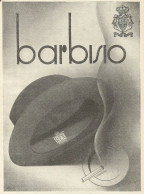 Barbisio Cappelli - Pubblicità 1934 - Advertising - Werbung - Publicité - Advertising
