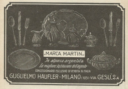 Marca Martin Posate In Alpacca Argentata - Pubblicità 1927 - Advertising - Werbung