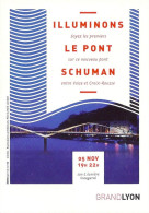 *CPM -  Illuminons Le Pont Schuman à LYON (69) - Andere & Zonder Classificatie